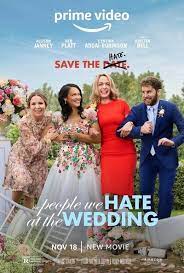 ดูหนังออนไลน์HD The People We Hate at the Wedding (2022) ครอบครัวกวนป่วนงานแต่ง หนังเต็มเรื่อง หนังมาสเตอร์ ดูหนังHD ดูหนังออนไลน์ ดูหนังใหม่