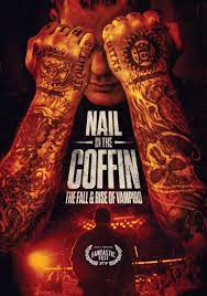 ดูหนังออนไลน์ฟรี Nail in the Coffin The Fall and Rise of Vampiro (2019) หนังเต็มเรื่อง หนังมาสเตอร์ ดูหนังHD ดูหนังออนไลน์ ดูหนังใหม่