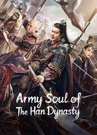 ดูหนังออนไลน์ฟรี Army Soul Of The Han Dynasty (2022) จิตวิญญาณทหารแห่งราชวงศ์ฮัน หนังเต็มเรื่อง หนังมาสเตอร์ ดูหนังHD ดูหนังออนไลน์ ดูหนังใหม่