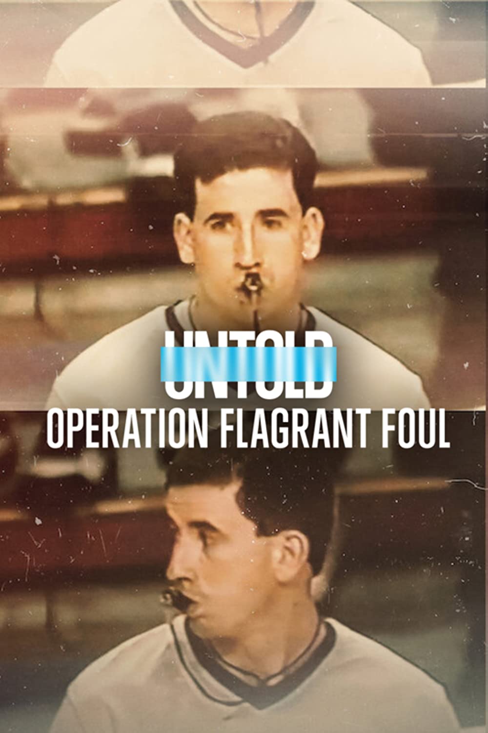 ดูหนังออนไลน์ฟรี Untold Operation Flagrant Foul (2022) ฟาวล์เกินกว่าเหตุ หนังเต็มเรื่อง หนังมาสเตอร์ ดูหนังHD ดูหนังออนไลน์ ดูหนังใหม่